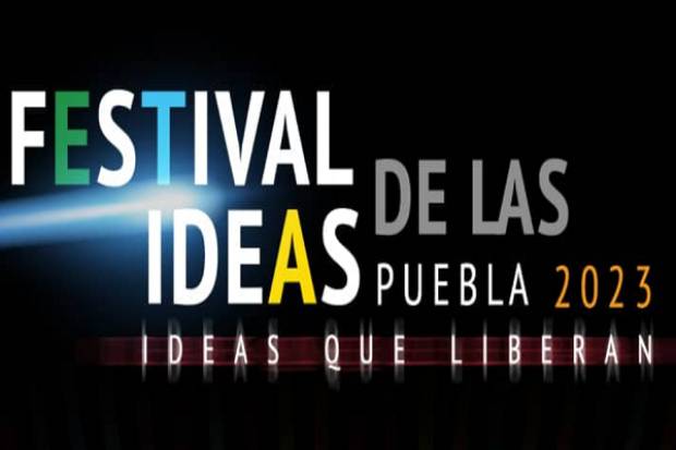 Puebla estima derrama económica de 45 mdp por el Festival de las Ideas 2023