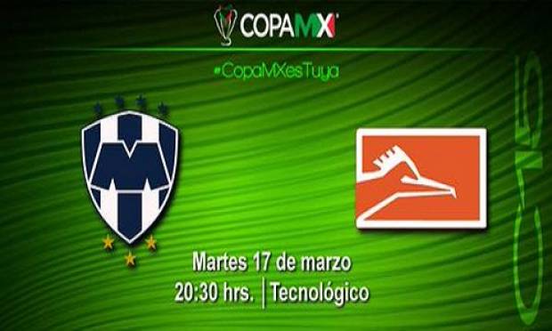 #CopaMX: Monterrey vs Correcaminos se jugará el próximo 17 de marzo