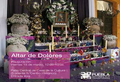 Semana Santa en Puebla: Altar de Dolores en Casa de Cultura