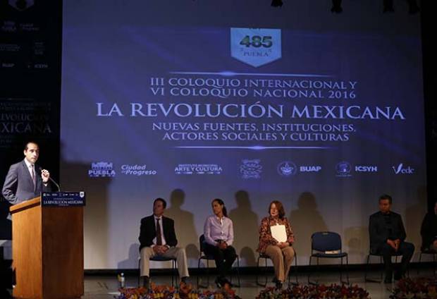 Inicia en Puebla coloquio internacional sobre la Revolución Mexicana