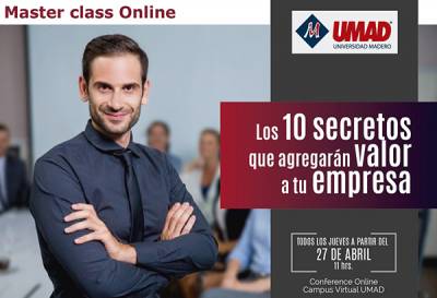 Expertos compartirán en Campus Virtual UMAD secretos para agregar valor a las empresas