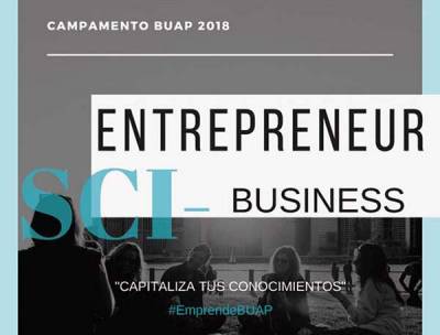 La BUAP impulsa el emprendimiento científico entre los estudiantes