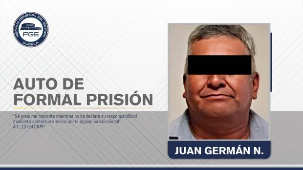 Sujeto va a la cárcel por abusar sexualmente de su hija en Puebla