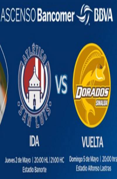 Ascenso MX: Definen horarios para la final entre Dorados de Sinaloa y San Luis