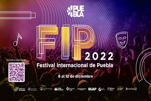 Festival Internacional de Puebla, este es el programa de actividades