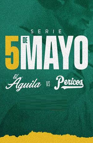 Pericos de Puebla inicia Serie 5 de Mayo ante El Águila de Veracruz