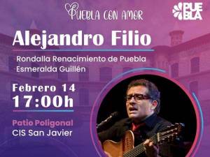Alejandro Filio ofrece concierto &quot;Puebla con amor&quot; este 14 de febrero
