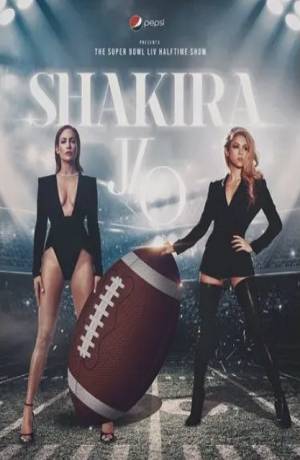 Super Bowl LIV: Critican póster de Shakira y JLo para el Half Time Show
