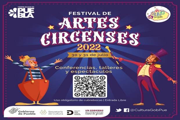 Festival de Artes Circenses, es 30 y 31 de julio en Puebla