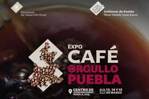 Lucirán productores calidad y aroma en la Expo Café Orgullo Puebla