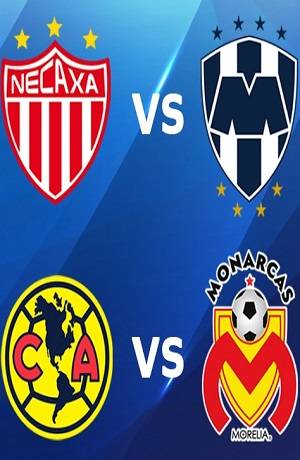 Liga MX: América-Morelia y Necaxa-Rayados, las semifinales