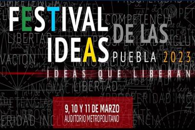 Festival de las Ideas 2023 en Puebla: precios, fechas, ponentes...