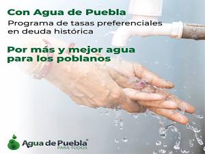 Este lunes 22 de agosto concluye el registro de ahorro de Agua de Puebla