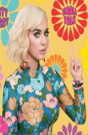Katy Perry adelantó parte de su nueva canción &quot;Small Talk&quot;
