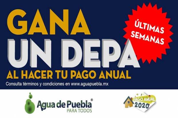 Agua de Puebla agradece a más de 100 mil 500 usuarios que se sumaron al Pago Anual Anticipado 2020