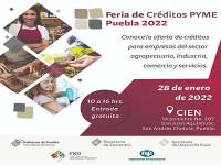 Economía desarrollará Feria de Créditos PYME Puebla 2022 en el CIEN