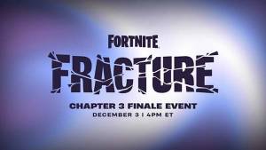 Fortnite le pone fecha a Fracture, evento final de Capítulo 3