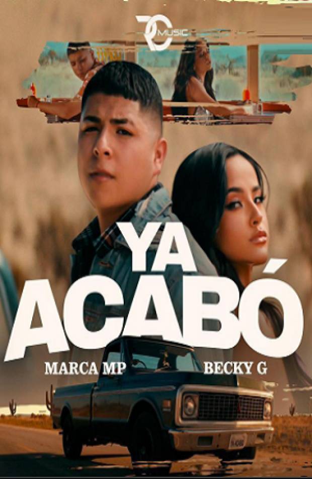 Marca MP y Becky G con toque mexicano con su nuevo tema "Se Acabó"