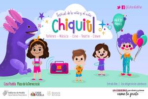 Festival &quot;Chiquitl&quot; 2022, este 30 de abril y 1 de mayo en Puebla