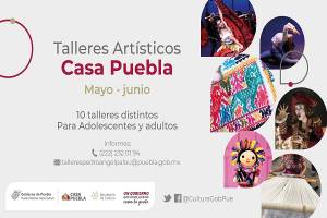 Inscríbete a los talleres de danza, pintura y telares en Casa Puebla