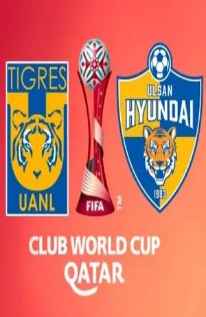 Mundial de Clubes: Tigres UANL se enfrenta a Ulsan Hyundai