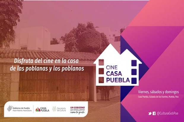 Este fin de semana Secretaría de Cultura lleva el cine a Casa Puebla