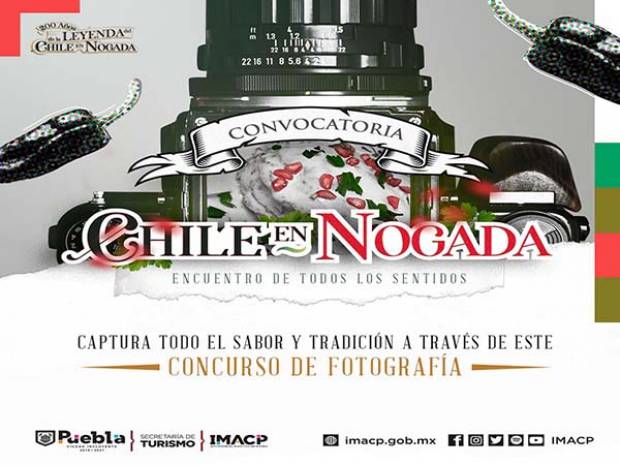 Ayuntamiento de Puebla convoca al concurso de fotografía &quot;El Chile en Nogada. Encuentro de todos los sentidos&quot;