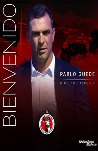 Xolos anuncia a Pablo Guede como su nuevo DT