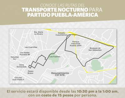 Habrá transporte nocturno para la afición que acuda al partido Puebla vs América