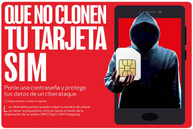 ¿Cómo proteger tu SIM de un ciberataque y clonación? Aquí te lo decimos