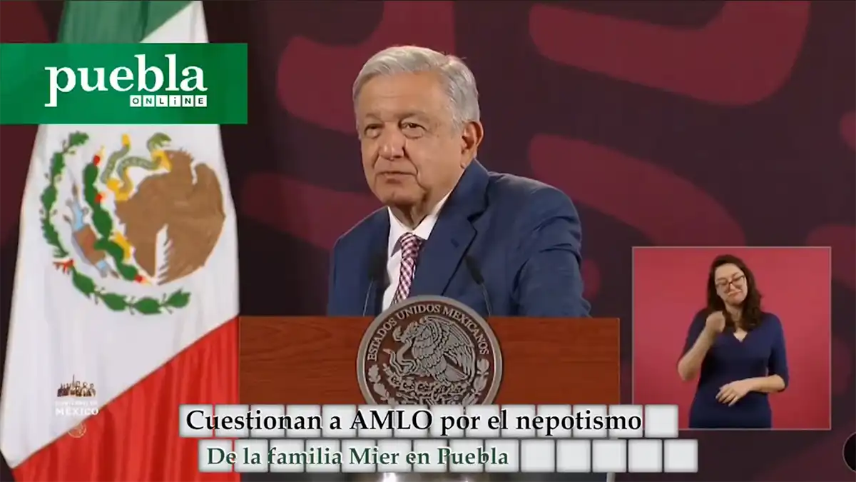 Cuestionan a AMLO por el nepotismo de la familia Mier en Puebla