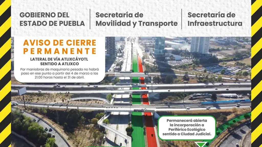 Cierre permanente de lateral de Vía Atlixcáyotl