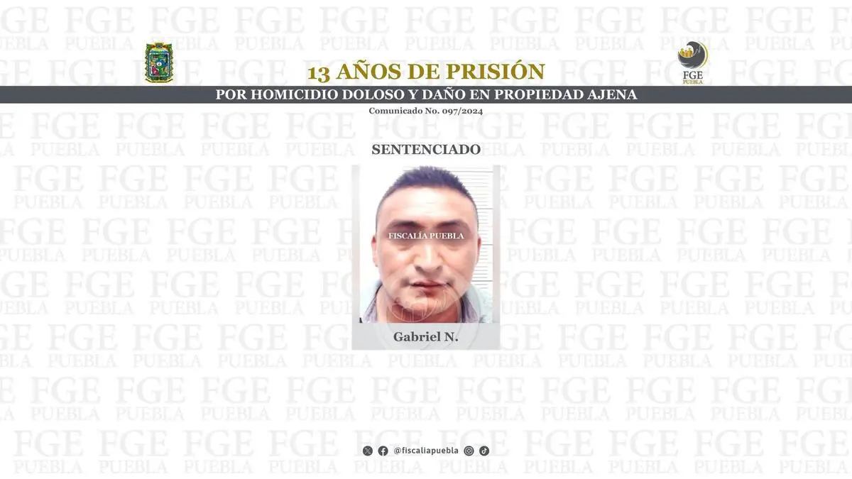 Dan 13 años de cárcel a homicida de un hombre en Puebla