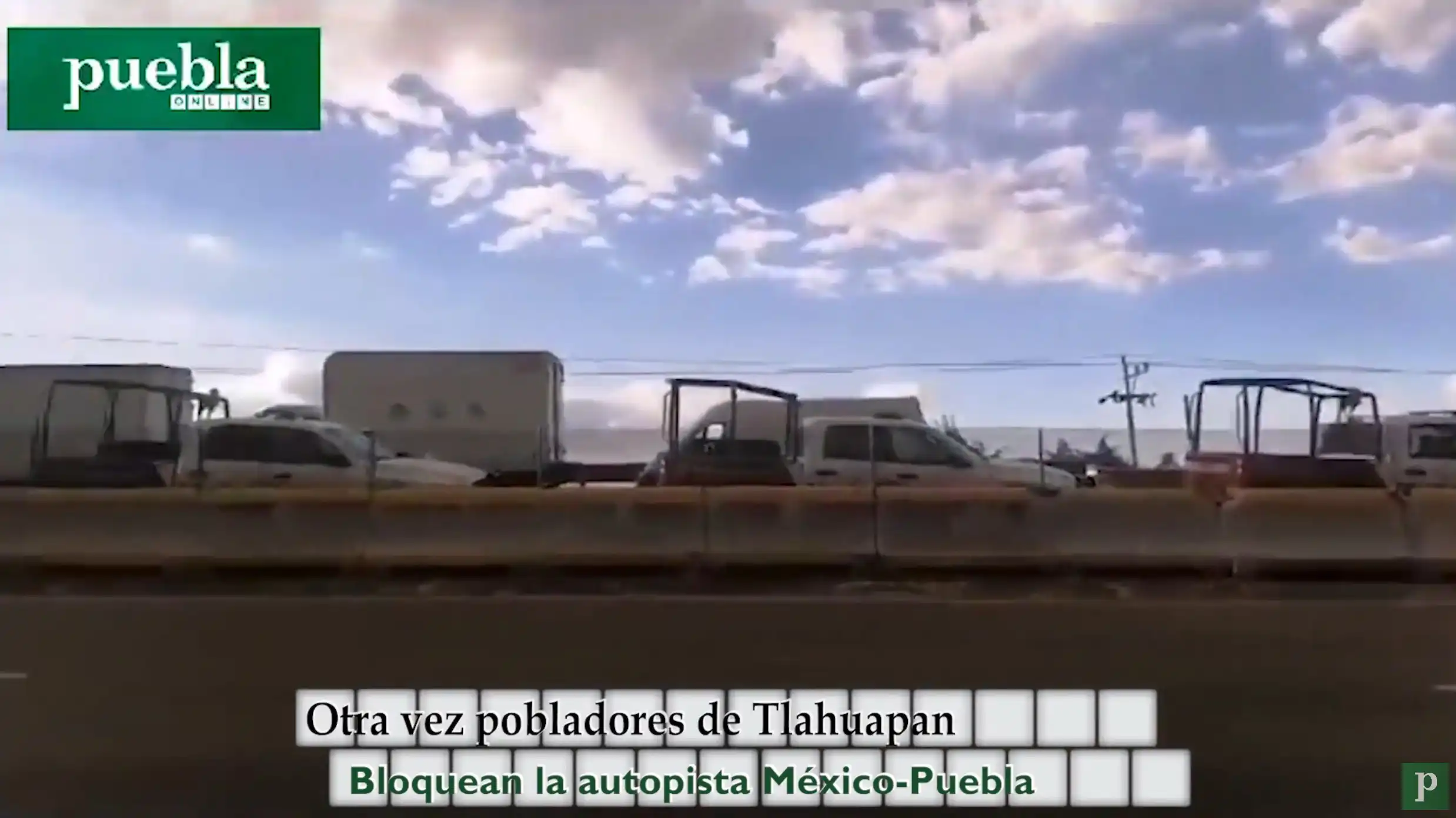 Otra vez pobladores de Tlahuapan bloquean la autopista México-Puebla